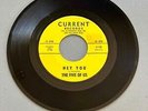 The Five Of Us - Hey You/Need Me Like I Need You * Current C-110 Garage 45 Hear