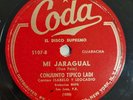 Latin 78 RPM Conjunto Tipico Ladi Amor Fingido / Mi Jaragual Coda 5107 HEAR