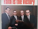 BACK TO THE BIBLE QUARTET FAITH IS THE VICTORY VINYL LP GOOD NEWS VG 89