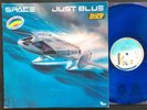 SPACE JUST BLUE LP BLUE VINYL French 1978  EX