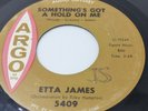 Etta James Vintage 45 Charlie/Something's Got a Hold On Me Argo