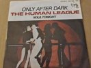 The Human League – Only After Dark / WXJL Tonight 7