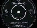 NORTHERN SOUL - ADAMS APPLES -  DON'T TAKE IT OUT ON THIS WORLD -  UK BRUNSWICK