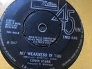 Motown - EDWIN STARR My Weakness Is You / I Am The Man For You Baby  TMG 646