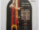 Freddie Mercury 'The Great Pretender' 7