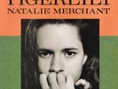 MERCHANT, NATALIE - TIGERLILY NEW VINYL
