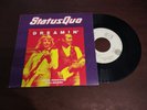 STATUS QUO *DREAMIN* 7'' PORTUGUESE EDITION RARE EXC