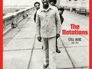 THE NOTATIONS STILL HERE: 1967-1973 NEW LP
