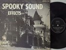 SPOOKY SOUND EFFECTS Vinyl Record Album LP (Sounds 1205, 1962, HALLOWEEN) VG+ fr