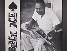 BLACK ACE: black ace ARHOOLIE 12