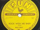 Billy Riley - Rock With Me Baby /Trouble Bound, Sun 245, Rock 78, 1956