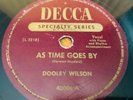 AS TIME GOES BY DOOLEY WILSON 78 RECORD DECCA 40006 1946 CASABLANCA MOVIE RARE