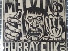 MELVINS HOORAY FOR ME FUK YOU 12