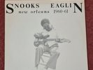 Snooks Eaglin New Orleans 1960-61 - Mono Vinyl LP  Sundown CG709-04