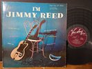 Jimmy Reed ‎– I'm Jimmy Reed 1958 Vee Jay Records Chicago Blues Eddie Taylor LP