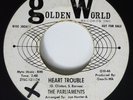 Northern Soul 45 PARLIAMENTS Heart Trouble GOLDEN WORLD PROMO HEAR