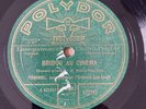 78 RPM - FERNANDEL - Bridou au cinema - A cause du bilboquet  POLYDOR 522247