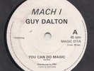 SYNTH / POP -- GUY DALTON --- YOU CAN DO MAGIC / LIKE THE WIND -- UK 7