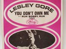 Lesley Gore YOU DON'T OWN ME / RUN BOBBY RUN (R&R 45/PS)#72206 PLAYS VG+ TO VG++