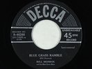 C&W Bluegrass 45 - Bill Monroe - Blue Grass Ramble/Memories Of You - Decca