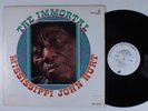 MISSISSIPPI JOHN HURT The Immortal... VANGUARD LP VG+ mono wlp y