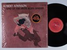 ROBERT JOHNSON King Of The Delta Blues Singers COLUMBIA CL-1654 LP VG+ SHRINK y