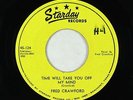 C&W Bopper 45 - Fred Crawford - Time Will Take You Off My Mind - Starday