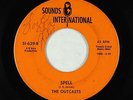 Garage Psych 45 - Outcasts - Spell - Sounds International