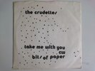 THE CRUDETTES TAKE ME WITH YOU BITS OF PAPER NIGHTSHADE NSH 0331 POST PUNK SKA