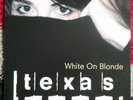 TEXAS White on Blonde Vinyl LP RECORD FIRST UK PRESS 1997 EX/EX