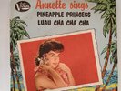 Annette  PINEAPPLE PRINCESS / LUAU CHA CHA CHA  (R&R 45/PS) #362 PLAYS VG++
