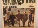 THE  BEACH  BOYS         /45 single,  I GET AROUND /  DON,T WORRY  BABY