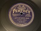 COUNTRY Perfect 78 RPM The Carter Family - Let’s Be Lovers Again 35-09-23 V++