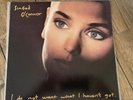 SINEAD O' CONNOR - I Do Not Want What I Haven't Got - Vinyl 1st Pressing 1990