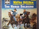 JOHN WAYNE William Holden THE HORSE SOLDIERS LP Soundtrack 1959, Vinyl Is NM Con