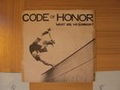Code Of Honor - What Are We Gonna Do?