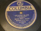 Columbia 78 RPM Bessie Smith & Clarence Williams - Oh Daddy Blues A3888 V+