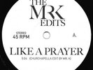 MADONNA/THE CLARK SISTERS Like A Prayer/Ha-Ya (Danny Krivit Edits) 7