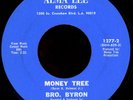 BRO. BYRON Money Tree 45 Alma Lee Rare 1970s Los Angeles Psych Funk