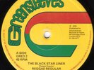Reggae Regular - The Black Star Liner / Where Is Jah - Used Vinyl Re - S12170S
