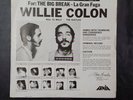 Willie Colon – Wanted By FBI / The Big Break - La Gran Fuga- Salsa, VZLA, 1970s
