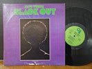 Fats Theus ‎– Black Out 1970 Grant Green Idris Muhammad RVG CTI Chuck Rainey LP