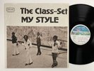 THE CLASS SET My Style MOD ART 675 LP RARE CHICAGO GROUP SOUL NM w/ SHRINK
