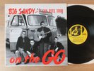 BIG SANDY And The FLY-RITE TRIO On The GO 1992 UK ORG Rockabilly  LP Vinyl  vg+