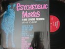 THE DEEP Psychedelic Moods LP CICADELIC RECORDS Garage Rock Reissue Psych