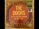 The Doors, Let's Feed Ice Cream to The Rats, Live At The Matrix Part 2, VINYL 