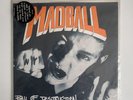 MADBALL BALL OF DESTRUCTION 7