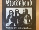 MOTORHEAD Leaving Here WHITE LINE FEVER Stiff Records UK 7