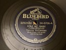 BLUES Bluebird 78 RPM Tommy McClennan - Roll Em Baby 30-0706 V++