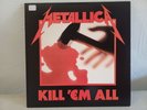 METALLICA - KILL 'EM ALL - VINYL LP - MUSIC FOR NATIONS - MADE IN ENGLAND -